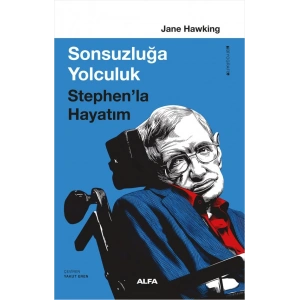 Sonsuzluğa Yolculuk - Stephen’la Hayatım