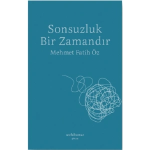 Sonsuzluk Bir Zamandır