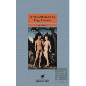 Soren Kierkegaar’da Kaygı Kavramı