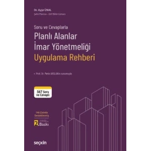 Soru ve CevaplarlaPlanlı Alanlar İmar Yönetmeliği Uygulama Rehberi