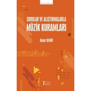 Sorular Ve Alıştırmalarla Müzik Kuramları
