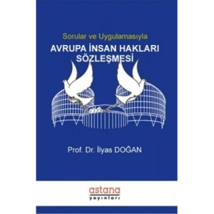 Sorular ve Uygulamasıyla Avrupa İnsan Hakları Sözl