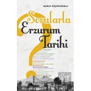 Sorularla Erzurum Tarihi