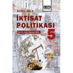 Sorularla İktisat Politikası- 5