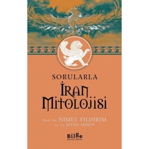Sorularla  İran Mitolojisi