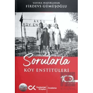Sorularla Köy Enstitüleri