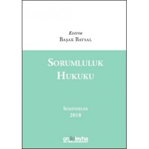 Sorumluluk Hukuku Seminerler  2018