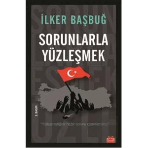 Sorunlarla Yüzleşmek