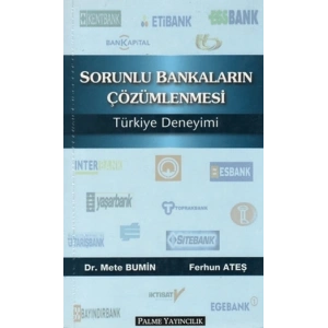 SORUNLU BANKALARIN ÇÖZÜMLENMESİ -PALME