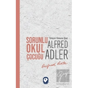 Sorunlu Okul Çocuğu