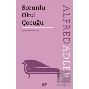 Sorunlu Okul Çocuğu