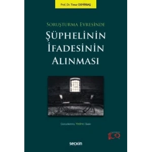 Soruşturma Evresinde Şüphelinin İfadesinin Alınması