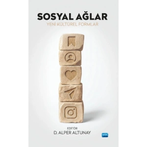 SOSYAL AĞLAR - Yeni Kültürel Formlar