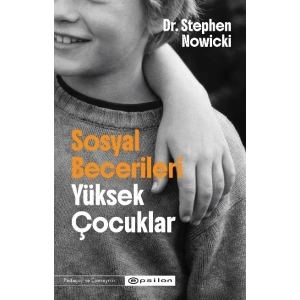 Sosyal Becerileri Yüksek Çocuklar