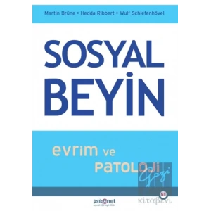 Sosyal Beyin - Evrim ve Patoloji