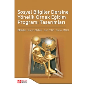 Sosyal Bilgiler Dersine Yönelik Örnek Eğitim Programı Tasarımları