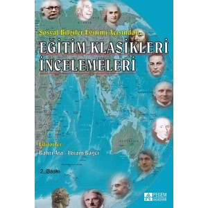 Sosyal Bilgiler Eğitimi Açısından Eğitim Klasikleri İncelemeleri