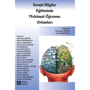 Sosyal Bilgiler Eğitiminde Mekânsal Öğrenme Ortamları