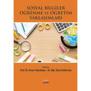 Sosyal Bilgiler Öğrenme ve Öğretim Yaklaşımları