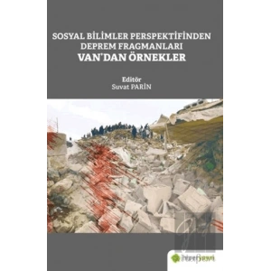 Sosyal Bilimler Perspektifinden Deprem Fragmanları Van’dan Örnekler