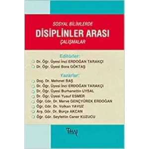 Sosyal Bilimlerde Disiplinler Arası Çalışmalar