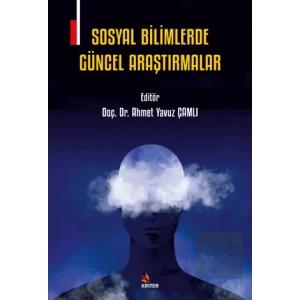 Sosyal Bilimlerde Güncel Araştırmalar