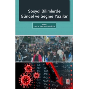 Sosyal Bilimlerde Güncel ve Seçme Yazılar