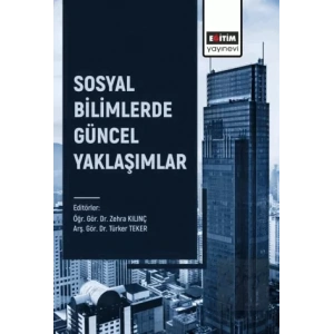 Sosyal Bilimlerde Güncel Yaklaşımlar