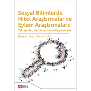 Sosyal Bilimlerde Nitel Araştırmalar ve Eylem Araştırmaları