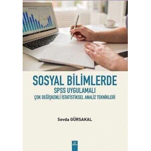 Sosyal Bilimlerde Spss Uygulamalı Çok Değişkenli İstatistik