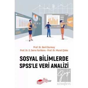 Sosyal Bilimlerde SPSS’le Veri Analizi