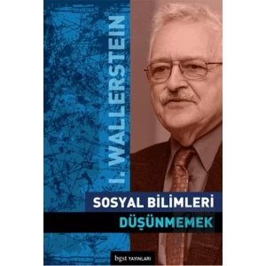 Sosyal Bilimleri Düşünmemek
