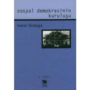 Sosyal Demokrasinin Kuruluşu