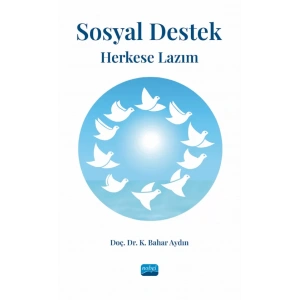 SOSYAL DESTEK: Herkese Lazım