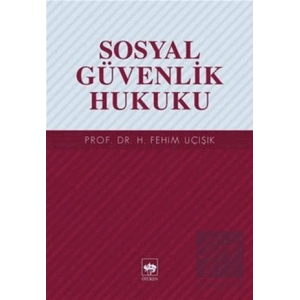 Sosyal Güvenlik Hukuku