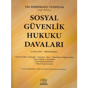Sosyal Güvenlik Hukuku Davaları