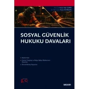 Sosyal Güvenlik Hukuku Davaları