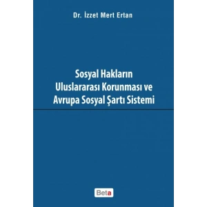 Sosyal Hakların Uluslararası Korunması ve Avrupa