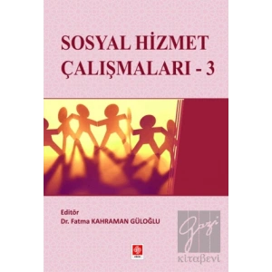 Sosyal Hizmet Çalışmaları - 3