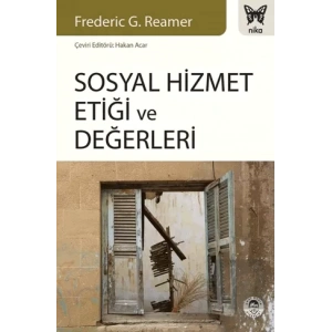 Sosyal Hizmet Etiği ve Değerleri