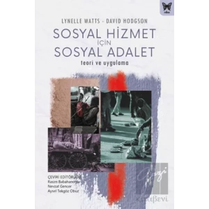 Sosyal Hizmet İçin Sosyal Adalet