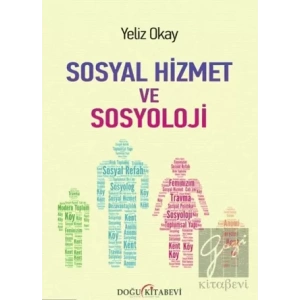 Sosyal Hizmet ve Sosyoloji
