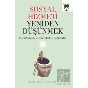 Sosyal Hizmeti Yeniden Düşünmek