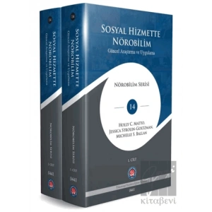 Sosyal Hizmette Nörobilim : Güncel Araştırma ve Uygulama
