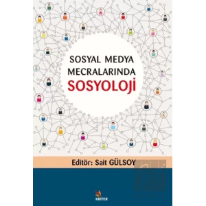 Sosyal Medya Mecralarında Sosyoloji