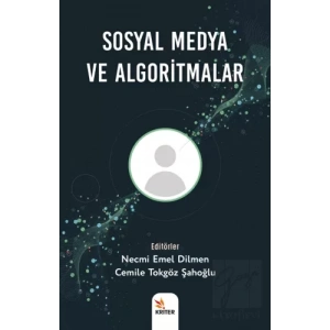 Sosyal Medya ve Algoritmalar