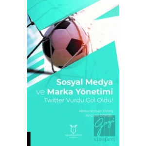 Sosyal Medya ve Marka Yönetimi