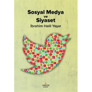 Sosyal Medya ve Siyaset