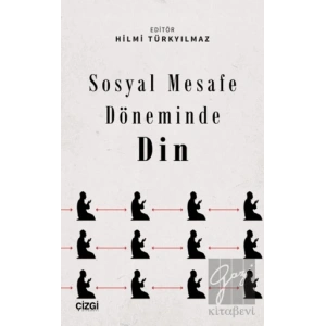 Sosyal Mesafe Döneminde Din