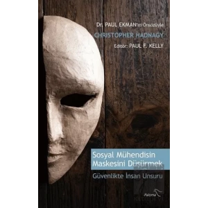Sosyal Mühendisin Maskesini Düşürmek